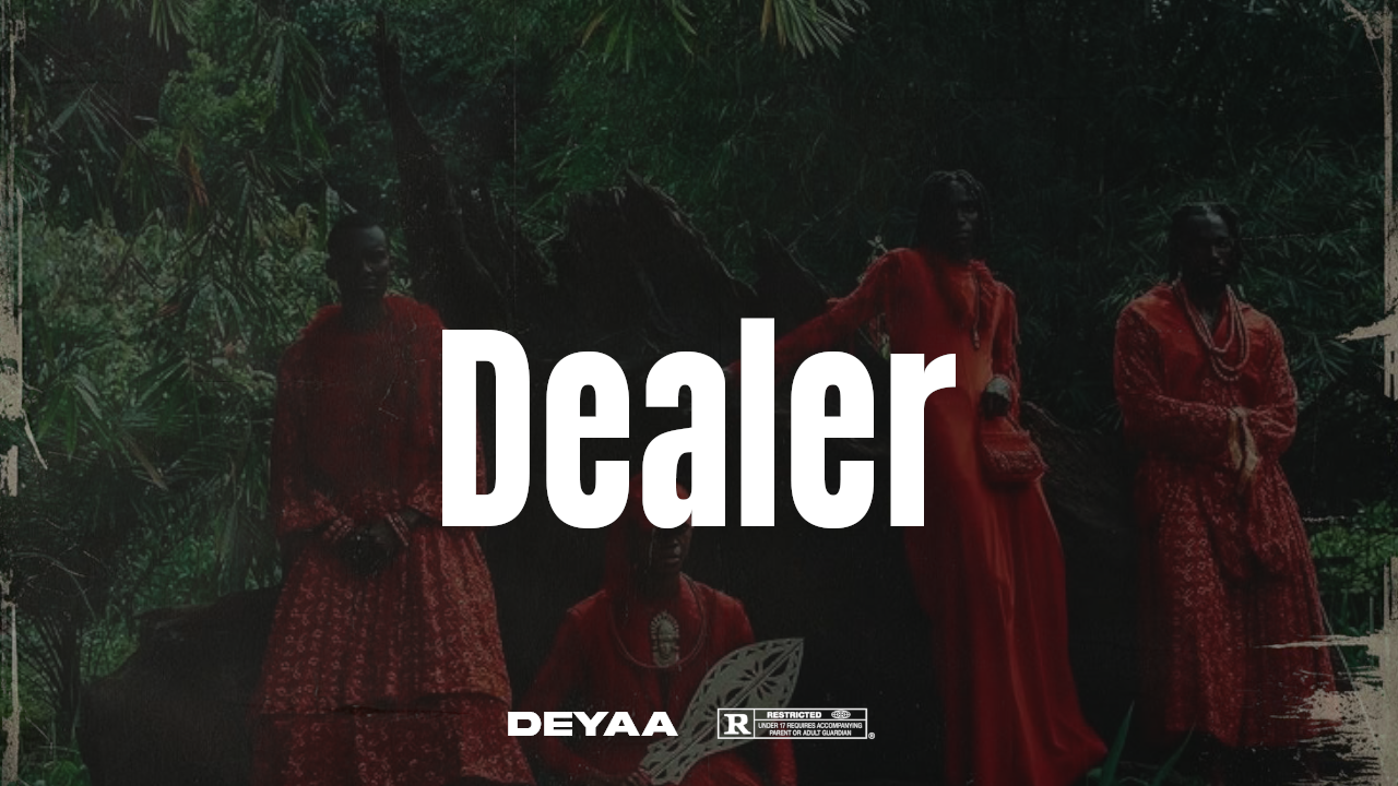 DEALER | Omah Lay x Fola